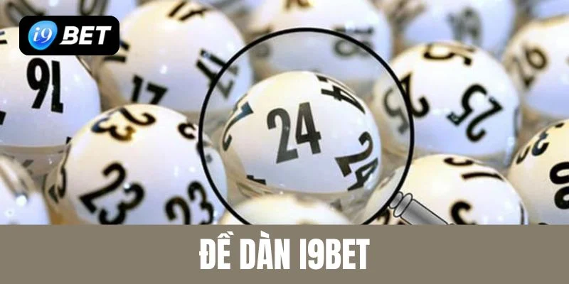 Đề dàn I9BET cách chơi đề an toàn