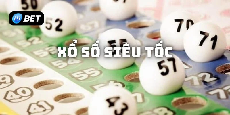 Mẹo chơi xổ số siêu tốc tựa game xổ số thu hút hàng triệu game thủ